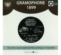 Gramophone 1899 - Les 1ers enreg. en Suède