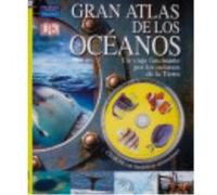 Gran Atlas De Los Océanos - John Woodward John Woodward (Auteur)
