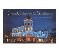 Gran Casino De El Sardinero Flores - Gispert, Juan Carlos (Auteur)