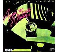 Gran Combo - Aqui No Se Sienta Nadie