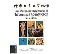 Gran Diccionario Enciclopédico De Imágenes Y Símbolos De La Biblia