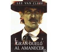 Gran Duelo Al Amanecer [2006] *** Region 2 *** Spanish Edition ***