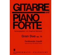 Gran Duo: op. 70. guitar and piano.