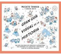Gran Guía Visual De La Historia / Great Visual Guide To History