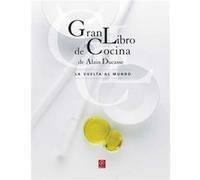 Gran Libro De Cocina De Alain Ducasse - [Livre en VO] Ducasse, Alain (Auteur)