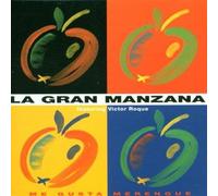 Gran Manzana – Gran Manzana : Me Gusta Merengue – Import (Schott)