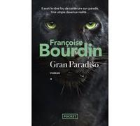 Gran Paradiso Françoise Bourdin (Auteur)