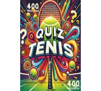 Gran Quiz de Tenis - 400 preguntas para jugar en familia y con amigos: Juego de preguntas · Juego de ambiente · Amigos y familia