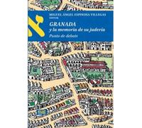 Granada y la memoria de su judería: punto a debate