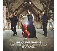 Granados, E. - Chamber Music With Piano