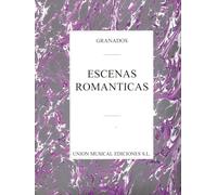 Granados: Escenas Romanticas Piano