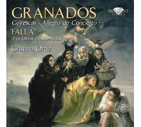 Granados - Goyescas & More