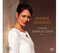 Granados : Oeuvres pour Piano / Myriam Barbaux-Cohen