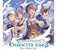 Granblue Fantasy - Character Songs Best Album Vol.1