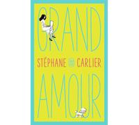 Grand amour - Stéphane Carlier - J'ai Lu - Poche - Roman