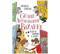 Grand Appartement Bizarre - Tome 1 - Grand Appartement Bizarre - Plein De Chambres À Louer !