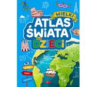 Grand Atlas du monde pour les enfants