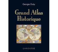Grand Atlas Historique - Edition 2011