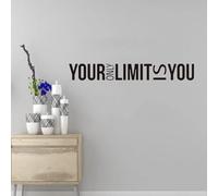 Grand autocollant mural en vinyle avec citation inspirante « Your Only Limit is You » - 112 x 16 cm