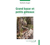 Grand bazar et petits gâteaux