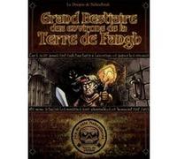 Grand bestiaire des environs de la Terre de Fangh John Lang (Auteur)