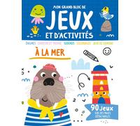 Grand bloc de jeux et activités - À la mer - Atelier Cloro - 1 2 3 Soleil - broché - Livre-jeu