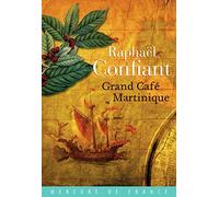 Grand café Martinique