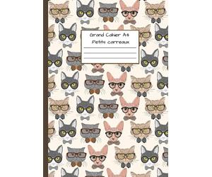 Grand Cahier A4 Petits Carreaux: Quadrillé - Pour le Collège, Lycée, Secondaire - Couverture Souple - Motif de chats