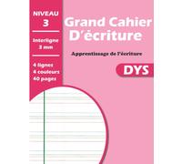 Grand Cahier Ecriture DYS: Carnet avec 4 lignes 4 couleurs | Format 21.59 x 27.94 cm | Interligne 3mm - 41 pages | Adapté aux Enfants Dyslexiques, Dyspraxiques ou Dysgraphiques.
