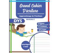 Grand Cahier Ecriture DYS: Carnet avec 4 lignes 4 couleurs | Interligne 5mm - 41 pages | Format 21.59 x 27.94 cm | Adapté aux Enfants Dyslexiques, Dyspraxiques ou Dysgraphiques.