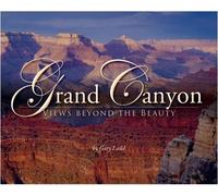 Grand Canyon: Views Beyond the Beauty
