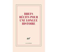 Grand carnet «Brefs récits pour une longue histoire» (papeterie)