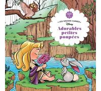 Grand carré Adorables Petites Poupées - Capucine Sivignon - Hachette Heroes - broché - Document jeunesse