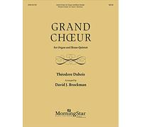 Grand Choeur for Organ and Brass Quintet. Conducteur + Parties