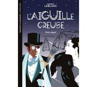 L'Aiguille creuse – Grand classique Larousse