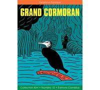 Grand cormoran - Delphine Panique - Cornelius Eds - broché - Bande dessinée