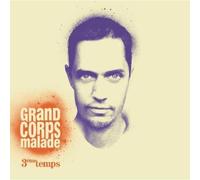 Grand Corpse Malade - 3eme Temps [Import]
