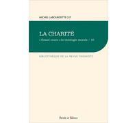Grand Cours" De Théologie Morale - Tome 10, La Charité