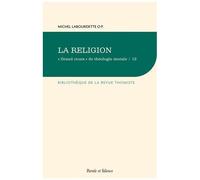Grand Cours" De Théologie Morale - Tome 13, La Religion