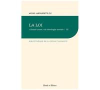 Grand Cours" De Théologie Morale - Tome 6, La Loi