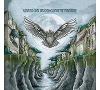 Grand Delusion - Supreme Machine [Import]