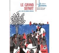 Grand depart (le) Sur la piste des indiens cherokees - Isabelle Wlodarczyk - Oskar - cartonné - Album jeunesse dès 6 ans