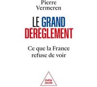 Grand Dérèglement Pierre Vermeren (Auteur)