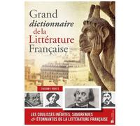 Grand Dictionnaire De La Littérature Française