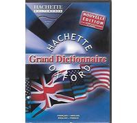Grand Dictionnaire - Hachette Oxford