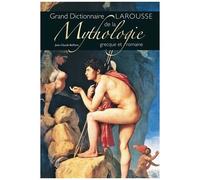 Jean-Claude Belfiore – Grand dictionnaire Larousse de la Mythologie grecque et romaine – Relié