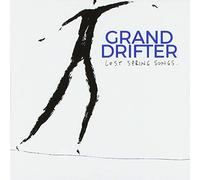 Grand Drifter - Lost Spring Songs
