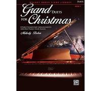 Grand Duets for Christmas, Bk 1: 8 Early Elementary Arrangements for One Piano, Four Hands (Grand Duets for Piano) - [Version Originale] Inconnu (Auteur)