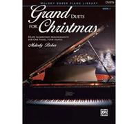 Grand Duets For Christmas, Bk 3