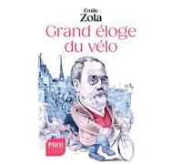 Grand éloge du vélo - Émile Zola - Payot - Poche - Roman